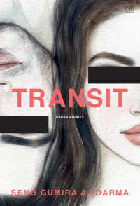 Transit : Urban Stories