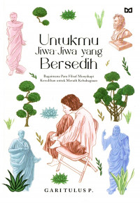 Untukmu jiwa-jiwa yang bersedih