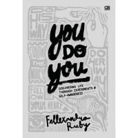 You do you discovering life through experiments & self-awareness