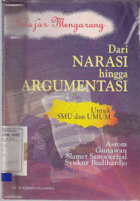 Belajar Mengarang Dari Narasi hingga Argumentasi