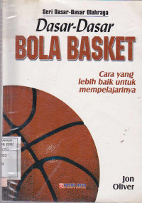 Dasar-Dasar Bola Basket