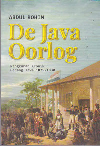 De Java oorlog rangkuman kronik perang jawa 1825-1830