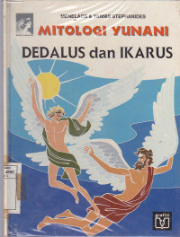 Mitologi Yunani : Dedalus dan Ikarius