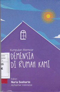 Demensia Di Rumah Kami