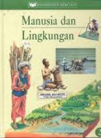 Indonesia Heritage 2 : Manusia dan Lingkungan