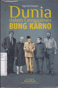 Dunia Dalam Genggaman Bung Karno