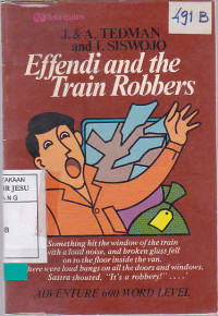 Effendi and the train robbers