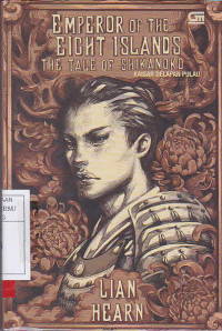 Emperor Of The Eight Islands The Tale Of Shikanoko