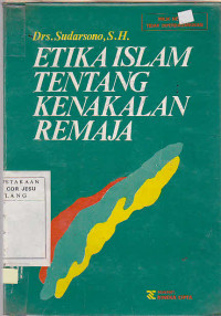 Etika Islam Tentang Kenakalan Remaja