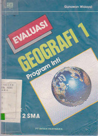 Evaluasi Geografi 1 Program Inti untuk kelas 2 SMA