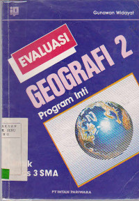 Evaluasi Geografi 2 untuk kelas 3 SMA