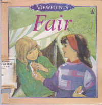 Viewpoints : Fair