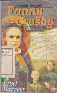 Fanny Crosby meski buta namun dia dapat melihat