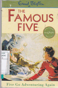 The Famous Five : Five Go Adventuring Again