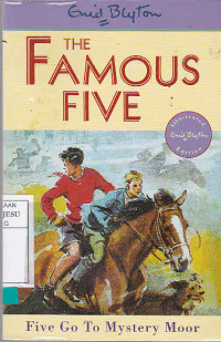 The Famous Five : Five Go To Mystery Moor