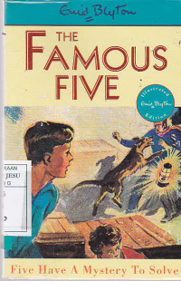 The Famous Five : Five Have A Mystery To Solve