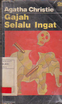 Gajah Selalu Ingat