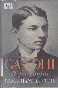 Gandhi Before India