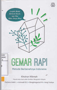 Gemar Rapi Metode Berbenahnya Indonesia