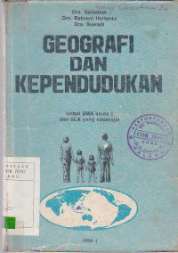 Geografi dan Kependudukan untuk SMA Kelas 1 dan SLA yang Sederajat