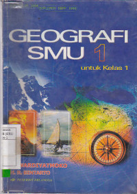 Geografi SMU 1 Untuk Kelas 1