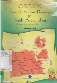 Gresik Sejarah Bandar dagang & Jejak Awal Islam