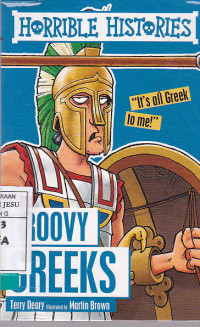 Horrible Histories : Groovy Greeks