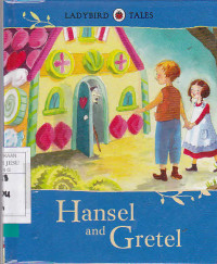 Hansel and Gretel