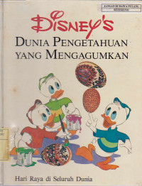 Disney's dunia pengetahuan yang mengagumkan : hari raya di seluruh dunia