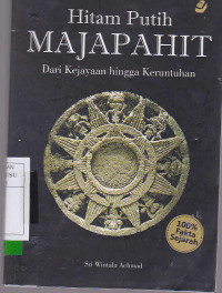 Hitam Putih Majapahit