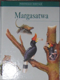 Indonesia Heritage 5 : Margasatwa