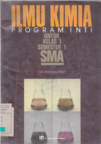 Ilmu Kimia Program Inti untuk Kelas 1 Semester 1 SMA