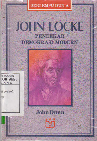 John Locke Pendekar Demokrasi Modern