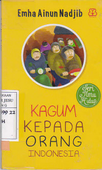 Kagum Kepada Orang Indonesia