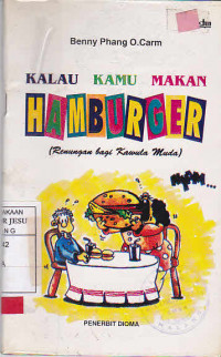 Kalau Kamu Makan Hamburger