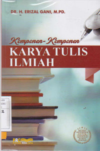 Komponen-Komponen Karya Tulis Ilmiah