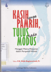 Kasih tanpa Pamrih, Tulus tiada Modus