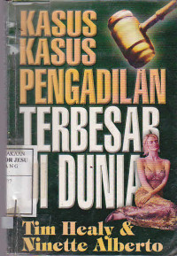 Kasus-Kasus Pengadilan Terbesar Di Dunia