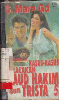 Kasus-Kasus Pelacakan Daud Hakim Dan Trista 5