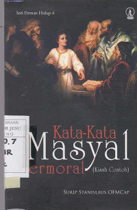 Kata- Kata Masyal Bermoral