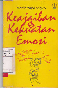 Keajaiban Dan Kekuatan Emosi