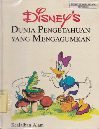 Disney's Dunia pengetahuan yang mengagumkan : Keajaiban Alam