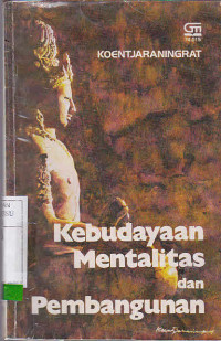 Kebudayaan Mentalitas Dan Pembangunan