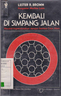 Kembali Di Simpang Jalan : Masalah Kependudukan Dengan Sumber daya Alam