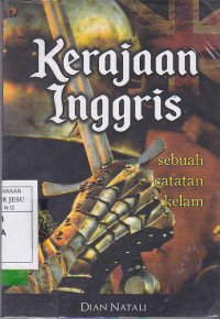 Kerajaan Inggris Sebuah Catatan Kelam