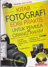 Kitab Fotografi Edisi Praktis Untuk Pemula Orang Awam