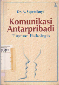 Komunikasi Antarpribadi