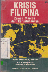 Krisis Filipina : Zaman Marcos Dan Keruntuhannya