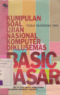 Kumpulan Soal Ujian Nasional Komputer Diklusemas Basic Dasar