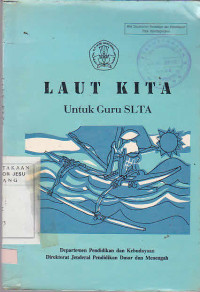 Laut Kita Untuk Guru SLTA